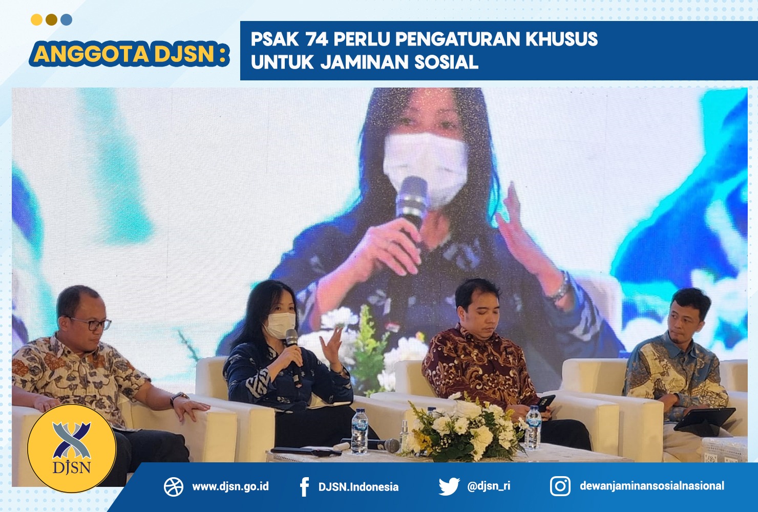 Anggota DJSN : PSAK 74 Perlu Pengaturan Khusus untuk Jaminan Sosial